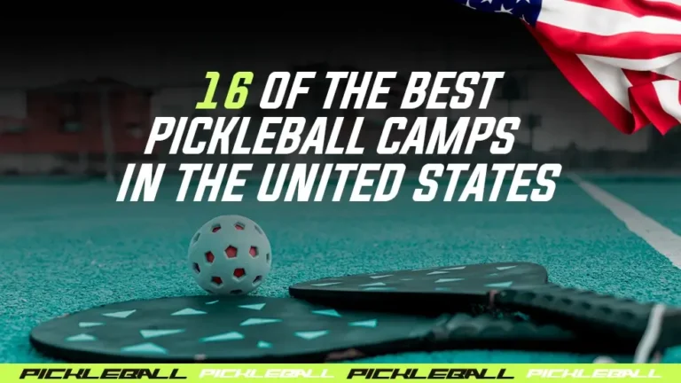 16 Best Pickleball Camps in the United States