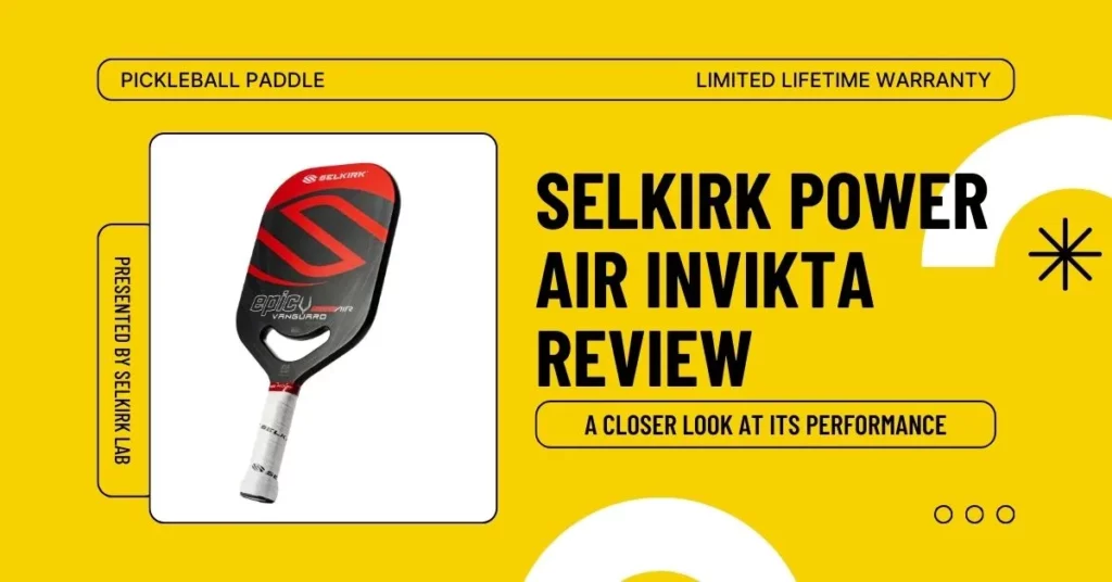 Selkirk Power Air Invikta Review